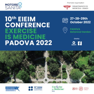 10­­th EIEM CONFERENCE – EXERCISE IS MEDICINE – PADOVA 2022